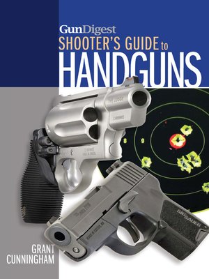 cover image of Gun Digest Shooter's Guide to Handguns